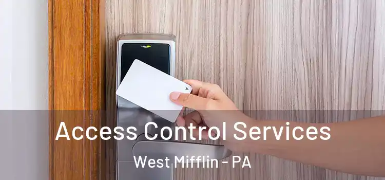  Access Control Services West Mifflin - PA