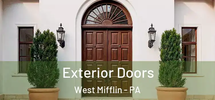 Exterior Doors West Mifflin - PA