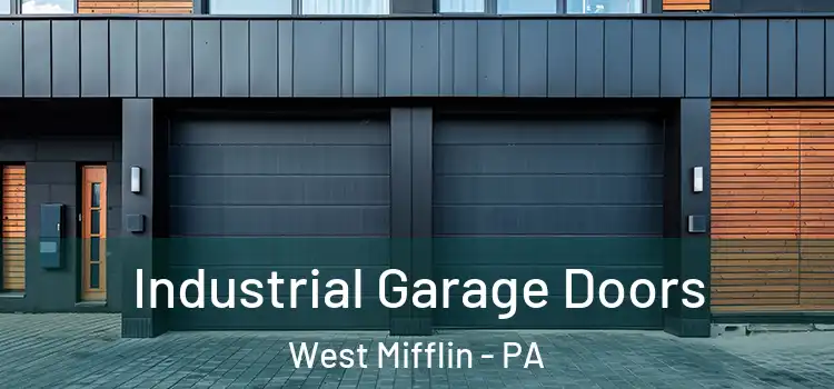  Industrial Garage Doors West Mifflin - PA