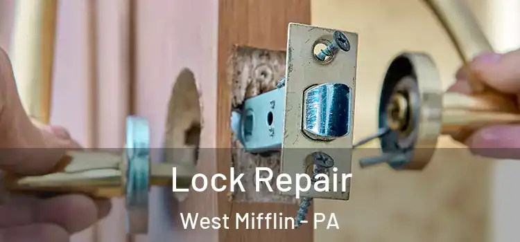  Lock Repair West Mifflin - PA