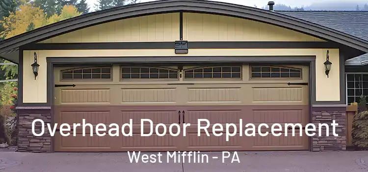  Overhead Door Replacement West Mifflin - PA