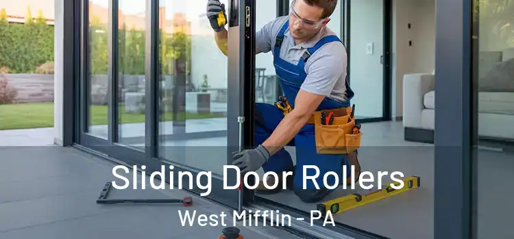  Sliding Door Rollers West Mifflin - PA